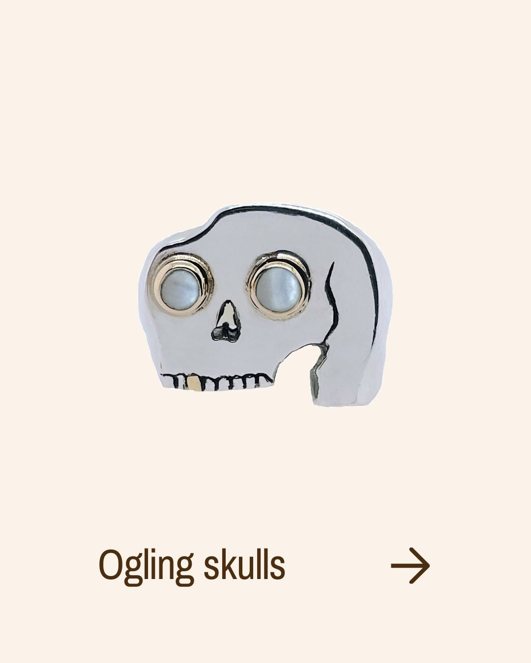 Ogling Skulls
